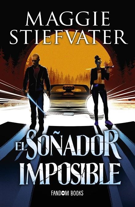 SOÑADOR IMPOSIBLE, EL | 9788418027123 | STIEFVATER, MAGGIE