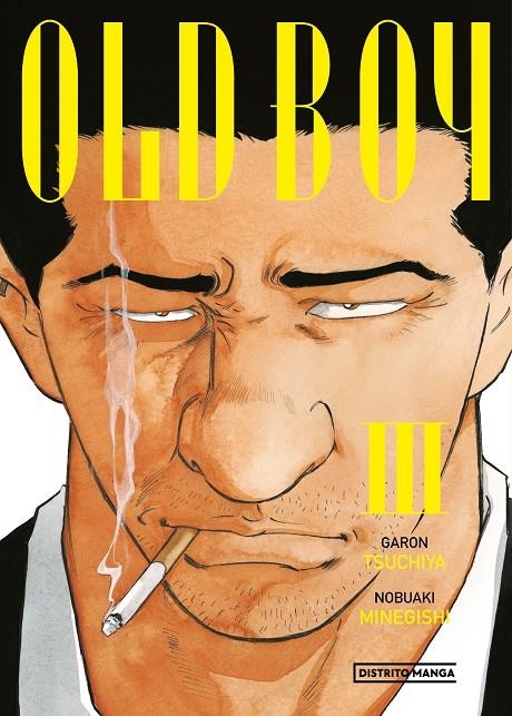 OLD BOY 3 | 9788419290618 | TSUCHIYA, GARON/MINEGISHI, NOBUAKI