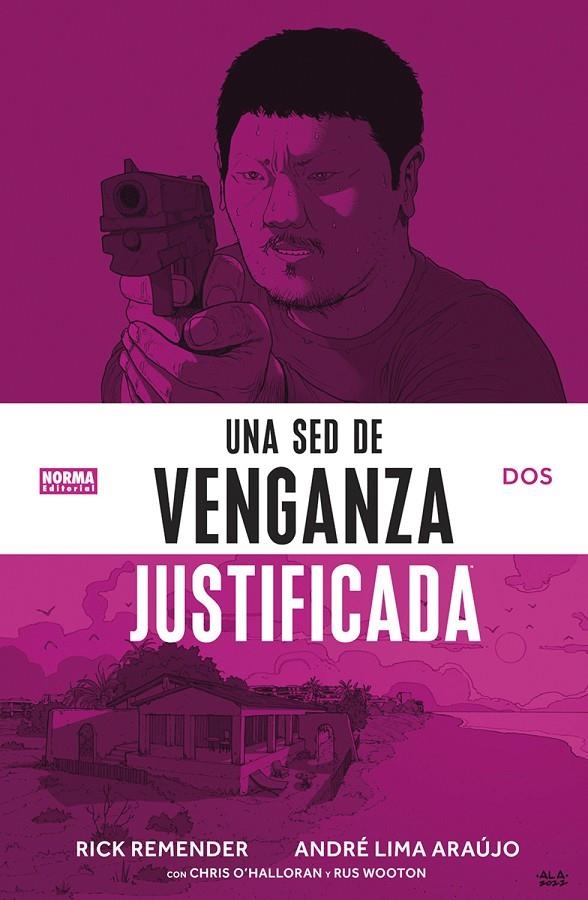 UNA SED DE VENGANZA JUSTIFICADA 2 | 9788467960846 | REMENDER RICK