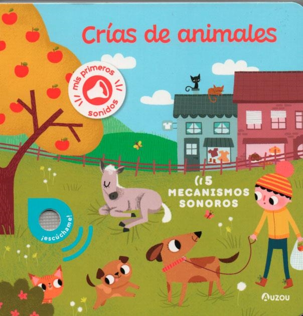 LIBRO DE SONIDOS. CRÍAS DE ANIMALES | 9791039522359 | NOTAERT, AMANDINE