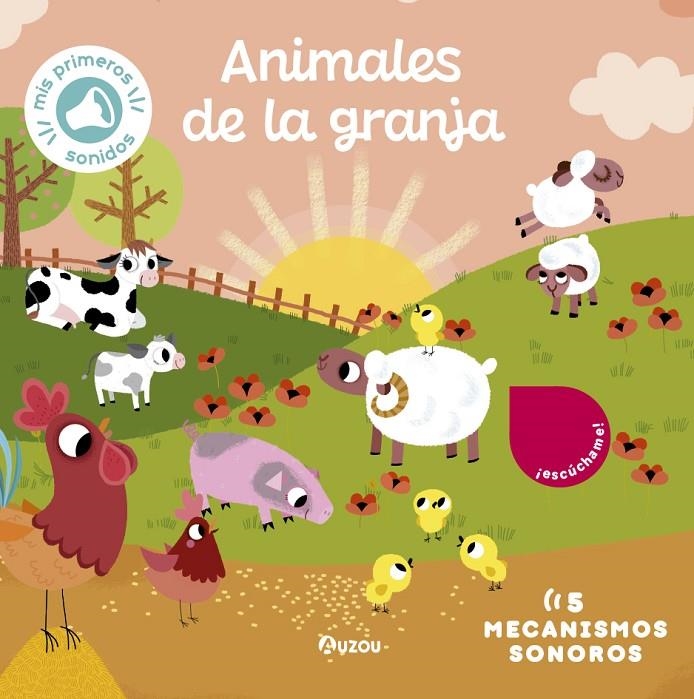 LIBRO DE SONIDOS. ANIMALES DE LA GRANJA | 9791039522366 | NOTAERT, AMANDINE