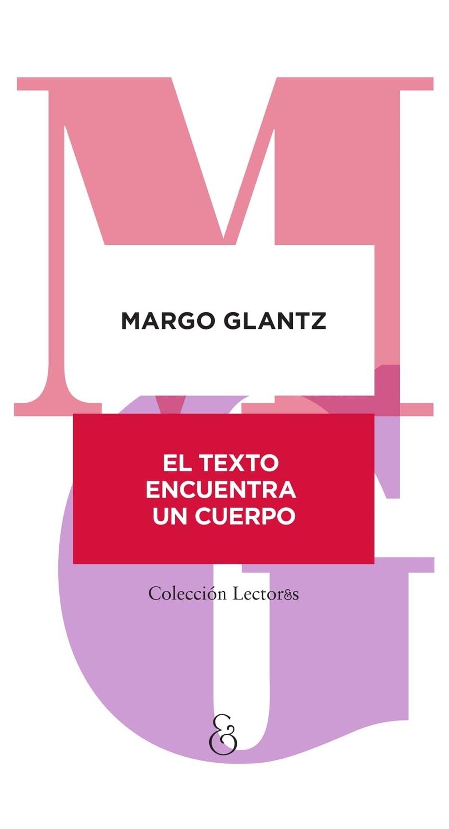 TEXTO ENCUENTRA UN CUERPO | 9788412575453 | GLANTZ, MARGO