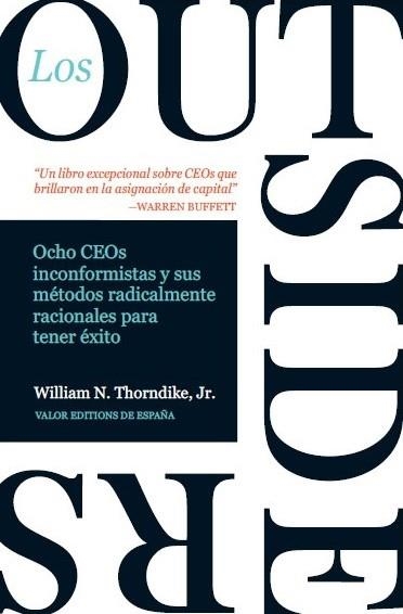 OUTSIDERS, LOS | 9788412432923 | THORNDIKE, WILLIAM N. JR.