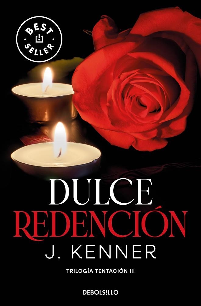 DULCE REDENCIÓN (TRILOGÍA TENTACIÓN 3) | 9788466370509 | KENNER, J.