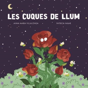 CUQUES DE LLUM, LES | 9788412453690 | VILALLONG, A/ NÁJAR, P