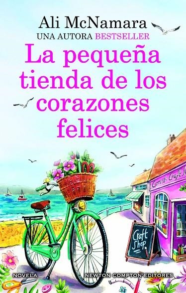 PEQUEÑA TIENDA DE LOS CORAZONES FELICES. UNA NOVELA ROMÁNTICA LLENA DE MAGIA. | 9788419620163 | MCNAMARA, ALI