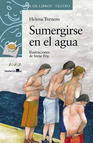 SUMERGIRSE EN EL AGUA | 9788466776998 | TORNERO, HELENA