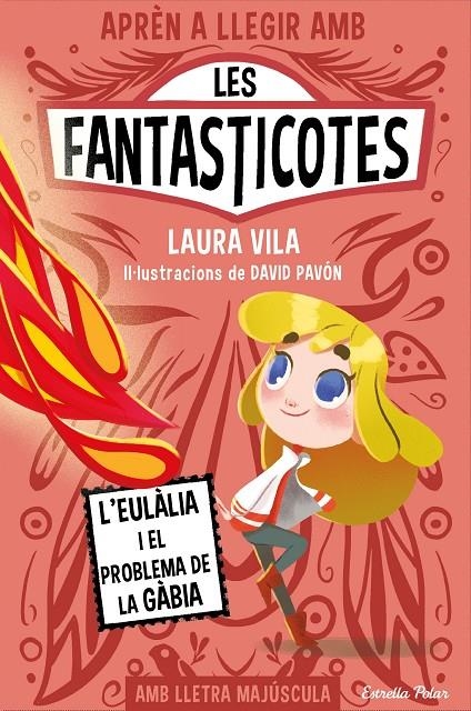 APRÈN A LLEGIR AMB LES FANTASTICOTES 5. L'EULÀLIA I EL PROBLEMA DE LA GÀBIA | 9788413896366 | VILA, LAURA