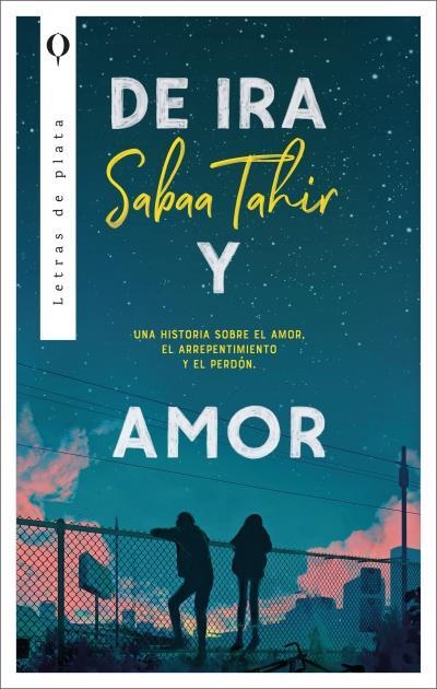 DE IRA Y AMOR | 9788492919277 | TAHIR, SABAA