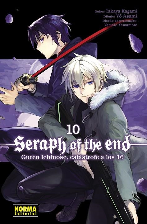 SERAPH OF THE END 10: GUREN ICHINOSE, CATASTROFE A LOS 16 | 9788467961546 | KAGAMI, TAKAYA/YAMAMOTO, YAMATO/ASAMI, YO