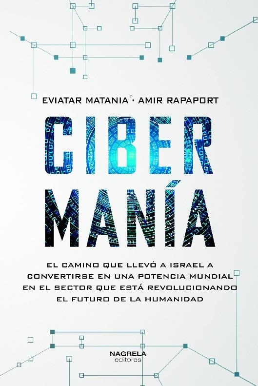 CIBERMANIA | 9788419426178 | MATANIA, EVIATAR/RAPAPORT, AMIR