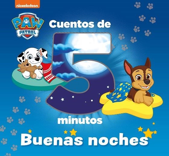 PAW PATROL | PATRULLA CANINA. RECOPILATORIO DE CUENTOS - CUENTOS DE 5 MINUTOS. B | 9788448862640 | NICKELODEON