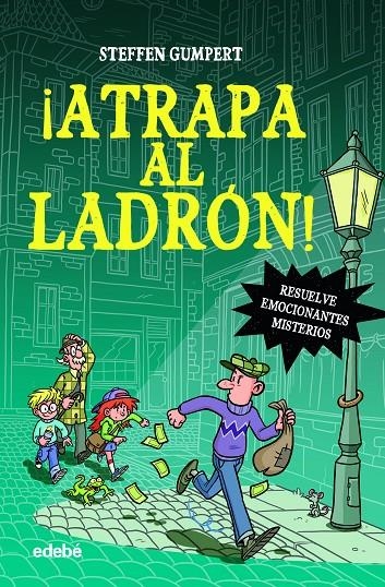 ¡ATRAPA AL LADRÓN! | 9788468357232 | GUMPER, STEFFEN