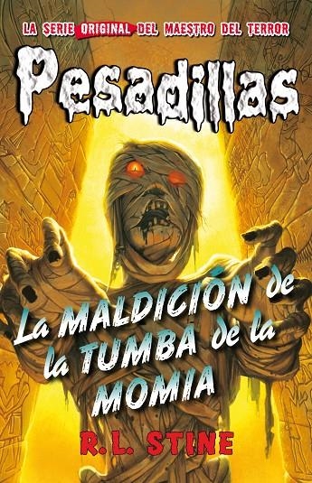 MALDICIÓN DE LA TUMBA DE LA MOMIA | 9788415709916 | R.L. STINE