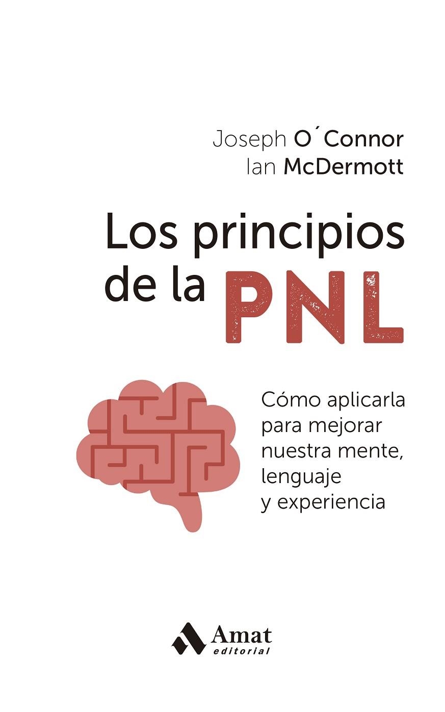 PRINCIPIOS DE LA PNL, LOS | 9788419870247 | O'CONNOR, JOSEPH/MCDERMOTT, IAN