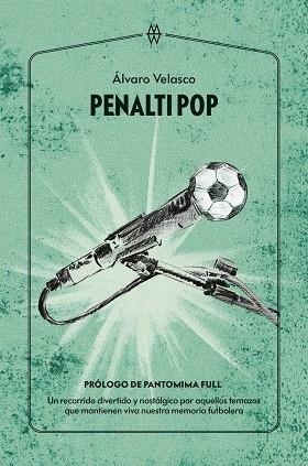 PENALTI POP | 9788412555233 | VELASCO, ÁLVARO