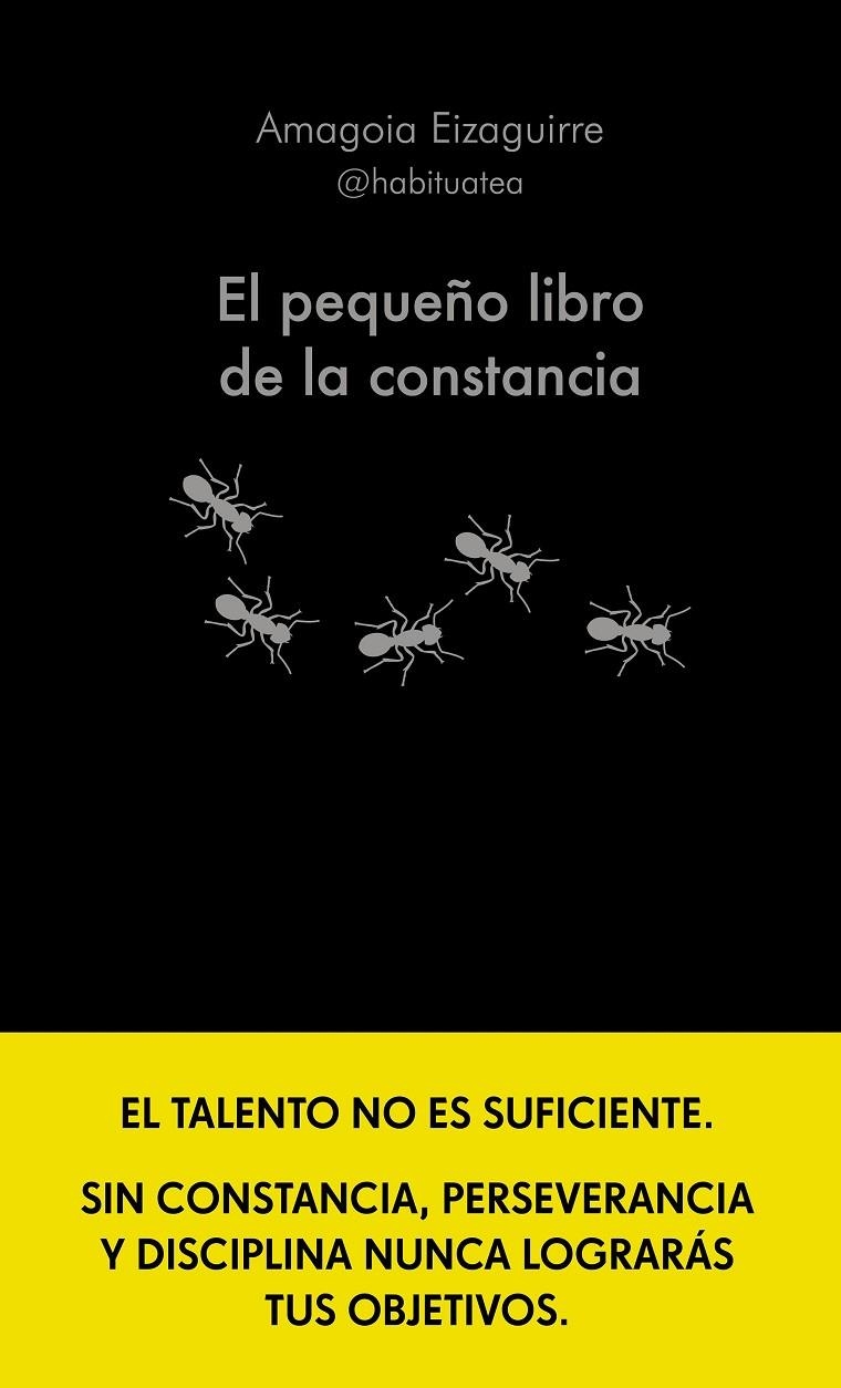 PEQUEÑO LIBRO DE LA CONSTANCIA, EL | 9788413442952 | EIZAGUIRRE, AMAGOIA