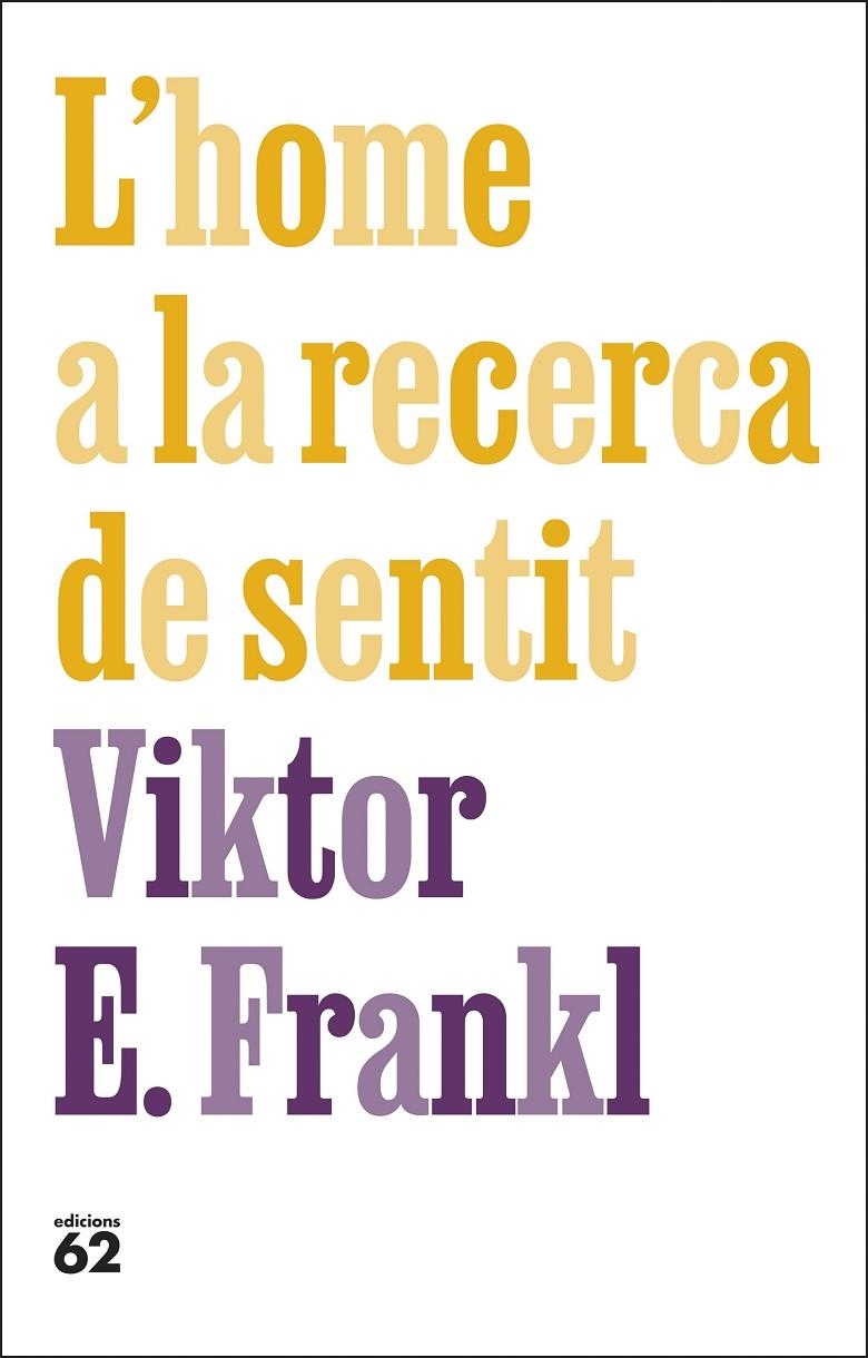 HOME A LA RECERCA DE SENTIT | 9788429781670 | FRANKL, VIKTOR E.