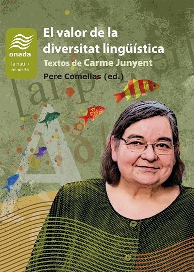 VALOR DE LA DIVERSITAT LINGÜÍSTICA, EL | 9788419606846 | JUNYENT FIGUERAS, MARIA DEL CARME