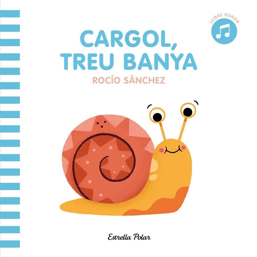 CARGOL TREU BANYA | 9788413890098 | SANCHEZ , ROCIO