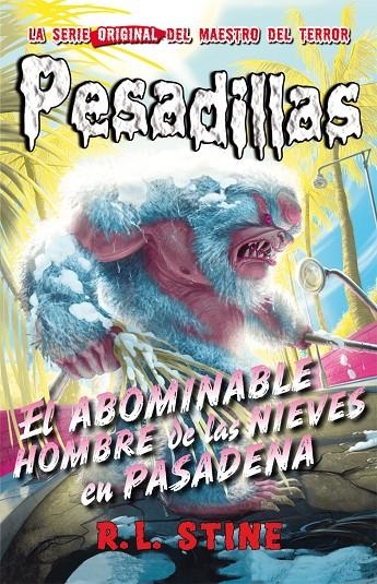 ABOMINABLE HOMBRE DE LAS NIEVES EN PASADENA, EL | 9788416387366 | R.L. STINE