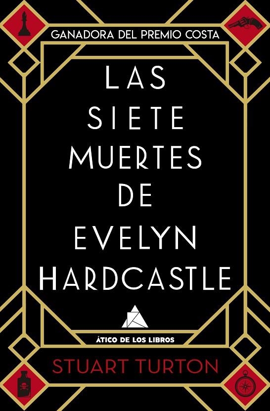 SIETE MUERTES DE EVELYN HARDCASTLE, LAS | 9788417743154 | TURTON, STUART