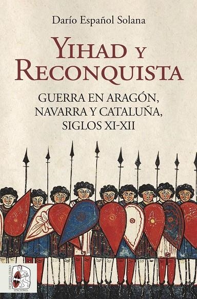 YIHAD Y RECONQUISTA | 9788412806830 | ESPAÑOL SOLANA, DARÍO