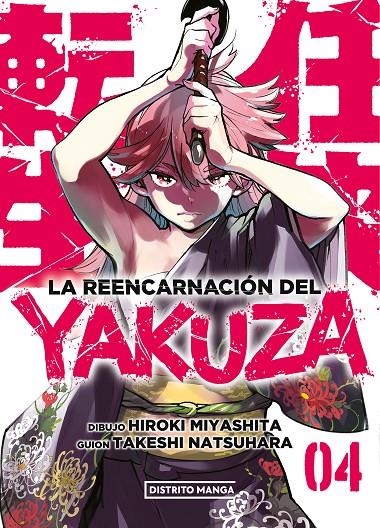 REENCARNACIÓN DEL YAKUZA 4, LA | 9788419412997 | MIYASHITA, HIROKI/NATSUHARA, TAKESHI