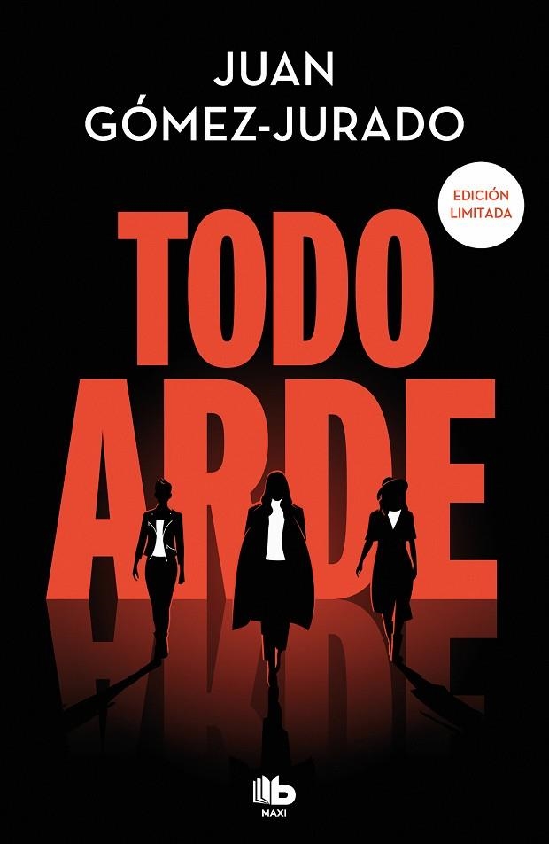 TODO ARDE (EDICIÓN IMITADA) (TODO ARDE 1) | 9788413149738 | GÓMEZ-JURADO, JUAN