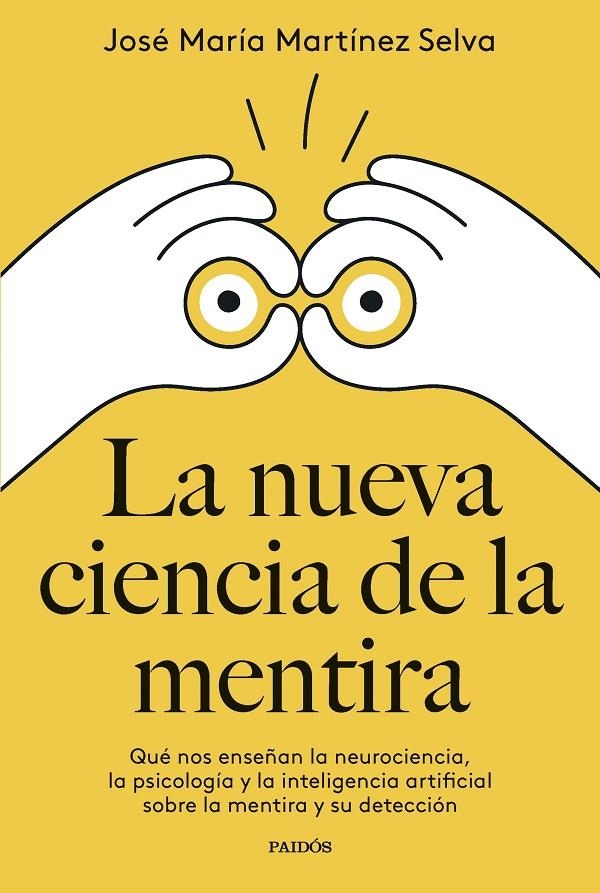 NUEVA CIENCIA DE LA MENTIRA, LA | 9788449342400 | MARTÍNEZ SELVA, JOSÉ MARÍA