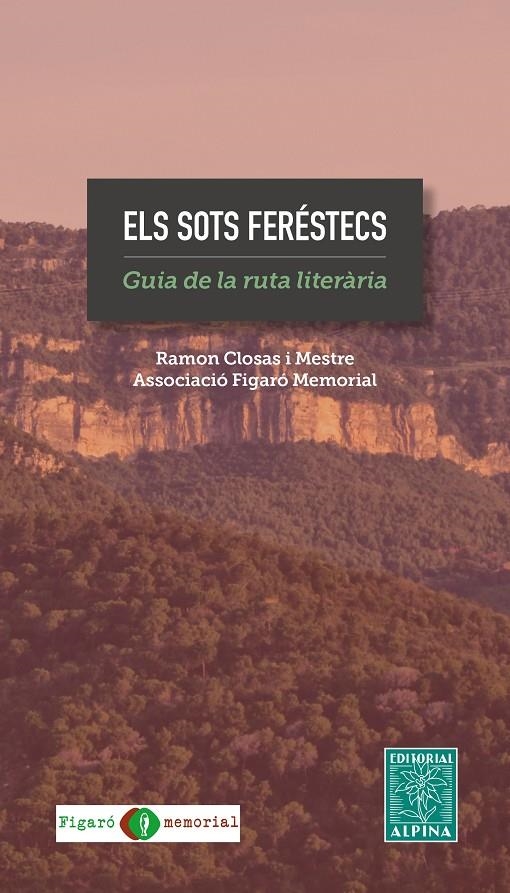 SOTS FERESTECS, ELS | 9788470111136 | CLOSAS I MESTRE, RAMON