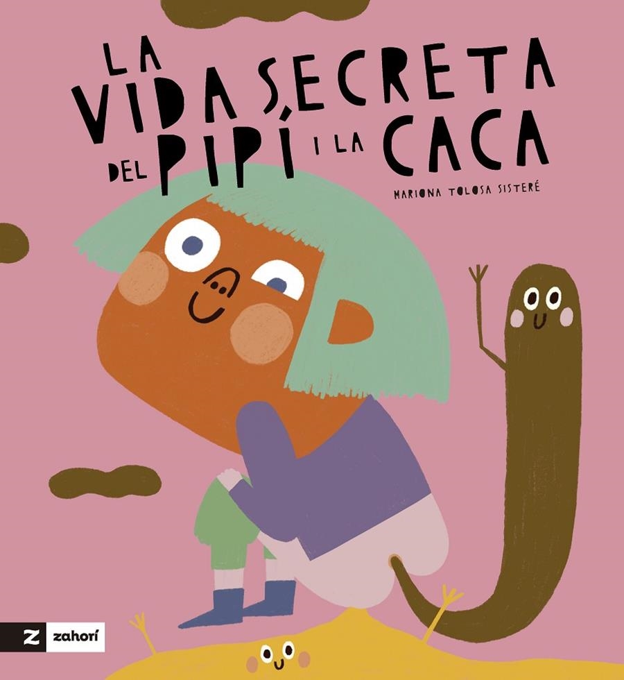 VIDA SECRETA DE LA CACA I EL PIPÍ | 9788419889270 | MARIONA TOLOSA SISTERÉ