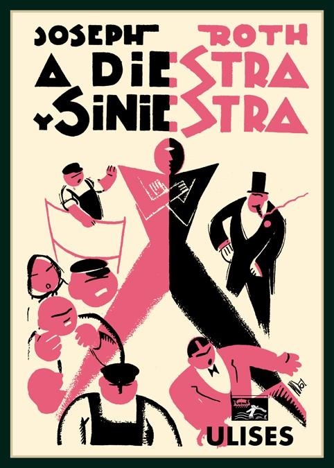 A DIESTRA Y SINIESTRA | 9788494100208 | ROTH, JOSEPH