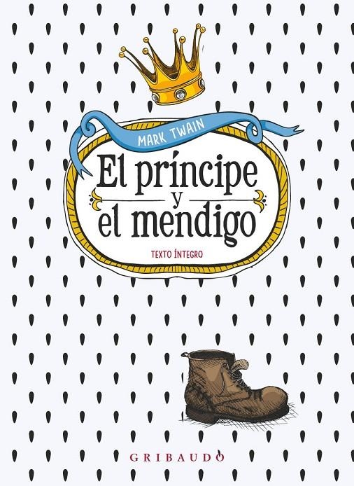 PRÍNCIPE Y EL MENDIGO, EL | 9788412804607 | TWAIN, MARC