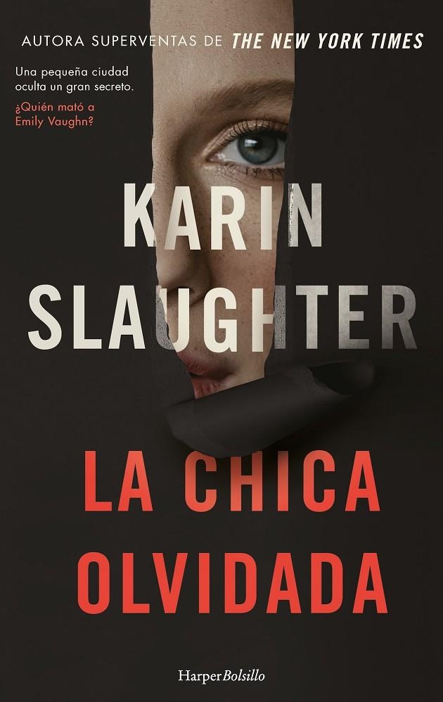 CHICA OLVIDADA, LA  | 9788419809407 | SLAUGHTER, KARIN