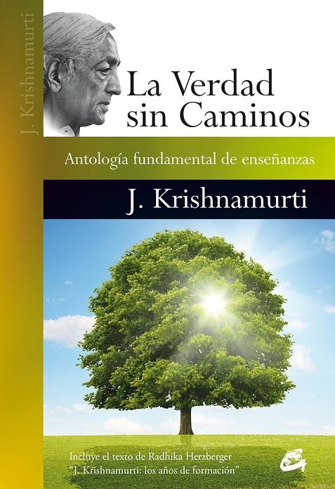 VERDAD SIN CAMINOS, LA | 9788484456179 | KRISHNAMURTI, JIDDU