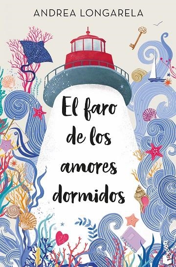 FARO DE LOS AMORES DORMIDOS, EL | 9788408287599 | LONGARELA, ANDREA