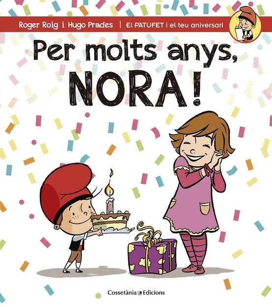 PER MOLTS ANYS, NORA! | 9788490345092 | ROIG CÉSAR, ROGER