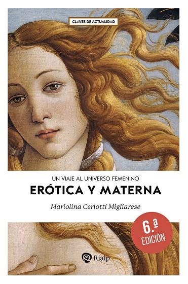 ERÓTICA Y MATERNA | 9788432167546 | CERIOTTI MIGLIARESE, MARIOLINA