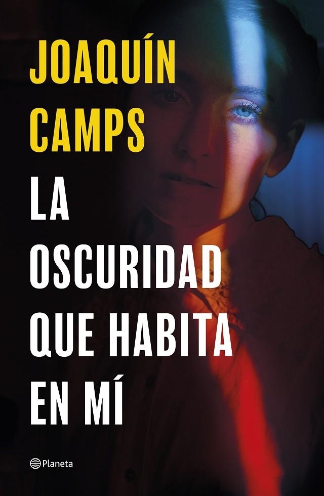 OSCURIDAD QUE HABITA EN MÍ | 9788408289050 | CAMPS, JOAQUÍN