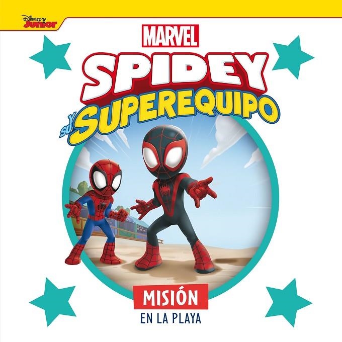 SPIDEY Y SU SUPEREQUIPO. MISIÓN EN LA PLAYA | 9788418610844 | MARVEL