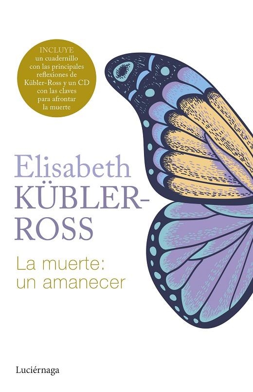 MUERTE: UN AMANECER | 9788419996299 | KÜBLER-ROSS, ELISABETH