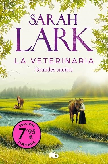 VETERINARIA 1 - LA VETERINARIA. GRANDES SUEÑOS, LA | 9788413148748 | LARK, SARAH