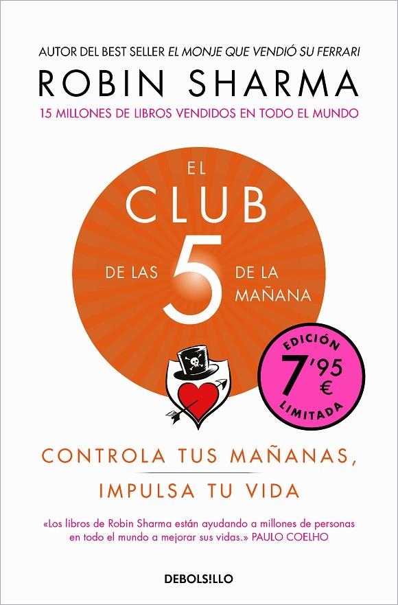 CLUB DE LAS 5 DE LA MAÑANA (CAMPAÑA DE VERANO EDICIÓN LIMITADA), EL | 9788466373791 | SHARMA, ROBIN