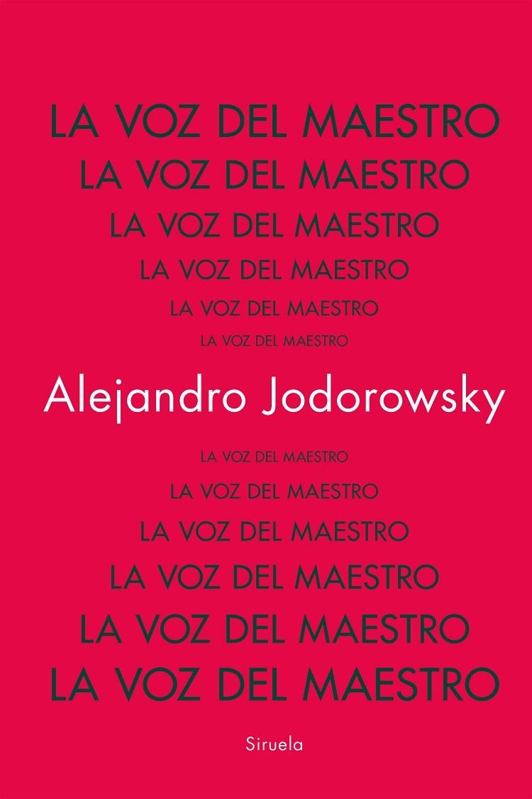 VOZ DEL MAESTRO, LA  | 9788419942753 | JODOROWSKY, ALEJANDRO