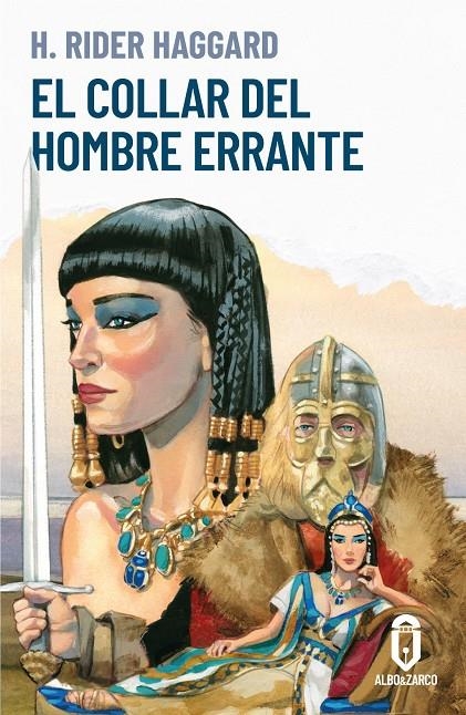 COLLAR DEL HOMBRE ERRANTE | 9788412588200 | RIDER HAGGARD, HENRY