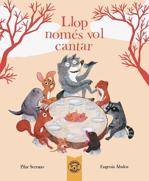 LLOP. NOMÉS VOL CANTAR | 9788418687952 | SERRANO, PILAR/ÁBALOS, EUGENIA