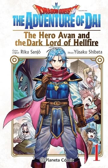 DRAGON QUEST:THE HERO AVAN AND THE DARK LORD OF HELLFIRE Nº 01 | 9788411401692 | SANJO, RIKU/SHIBATA, YUSAKU