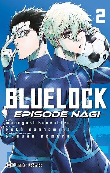 BLUE LOCK EPISODE NAGI Nº 02 | 9788411611930 | KANESHIRO, MUNEYUKI/NOMURA, YUSUKE