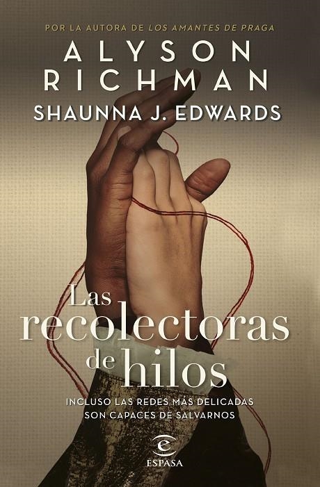 RECOLECTORAS DE HILOS, LAS | 9788467074086 | RICHMAN, ALYSON/EDWARDS, SHAUNNA J.